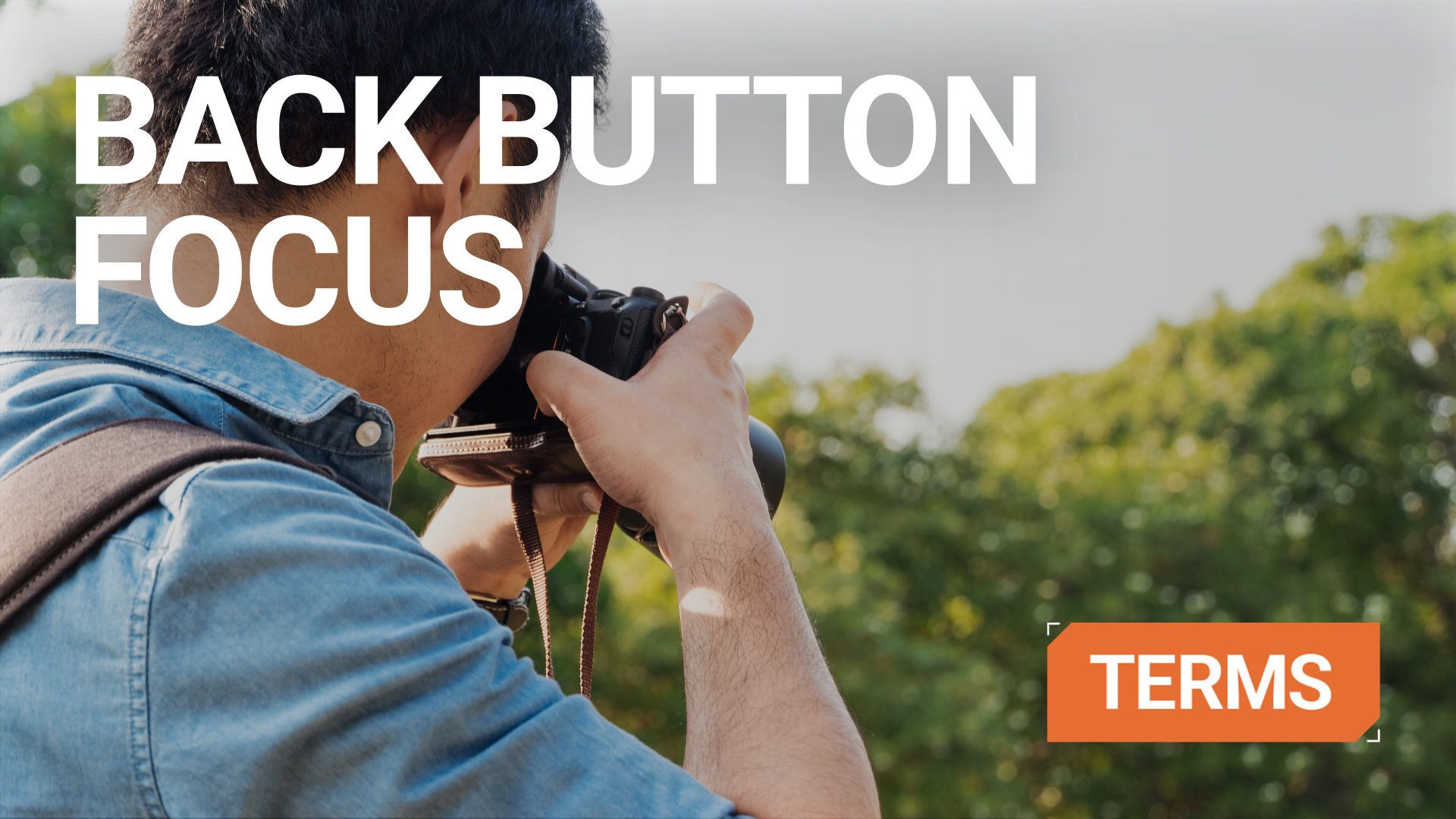 back button focus photographer lead image